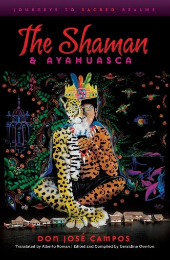 Shaman & Ayahuasca