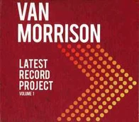 CD Van Morrison - Latest Record Project (Volume 1)