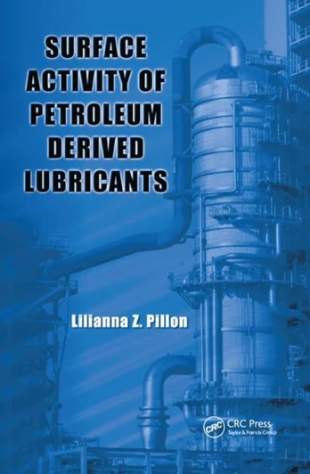 Surface Activity of Petroleum Derived Lubricants