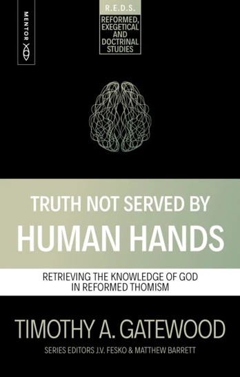 Truth Not Served by Human Hands