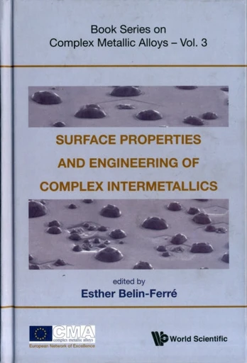 Surface Properties And Engineering Of Complex Intermetallics