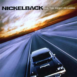 CD Nickelback - All The Right Reasons