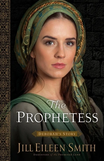 Prophetess – Deborah`s Story