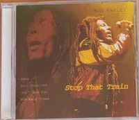 CD Bob Marley - Stop That Train (naudota)