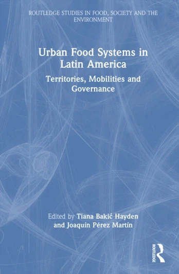 Urban Food Systems in Latin America