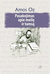 Pasakojimas apie meilę ir tamsą