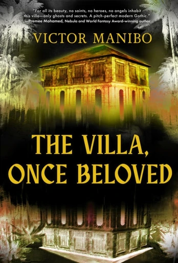 Villa, Once Beloved