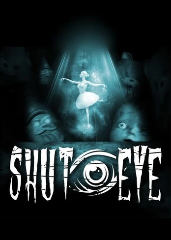 Shut Eye PC