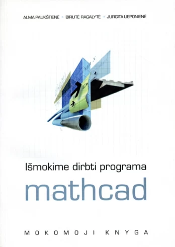 Išmokime dirbti programa Mathcad