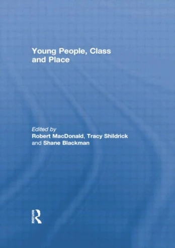 Young People, Class and Place