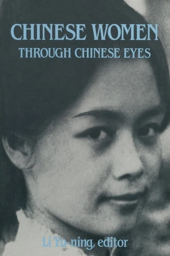 Chinese Women Through Chinese Eyes