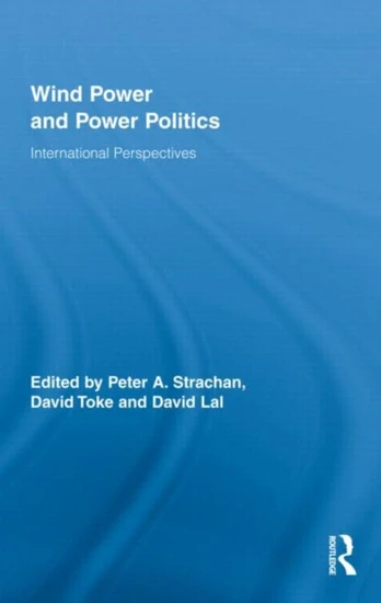 Wind Power and Power Politics