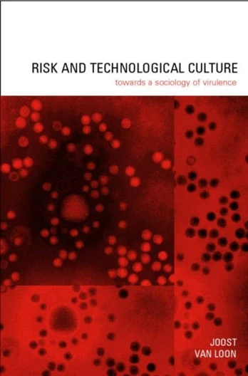 Risk and Technological Culture