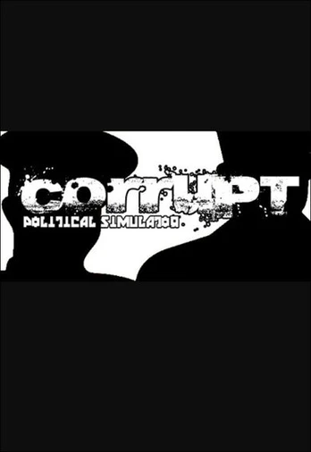 Corrupt - Political Simulator PC