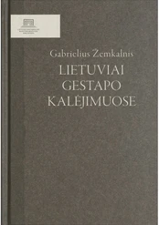 Lietuviai gestapo kalėjimuose kaina