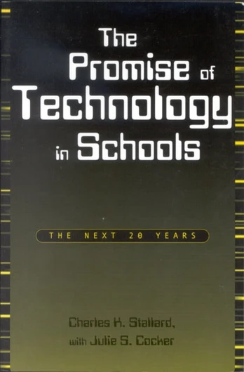 Promise of Technology in Schools
