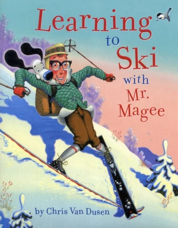 Learning to Ski with Mr Magee