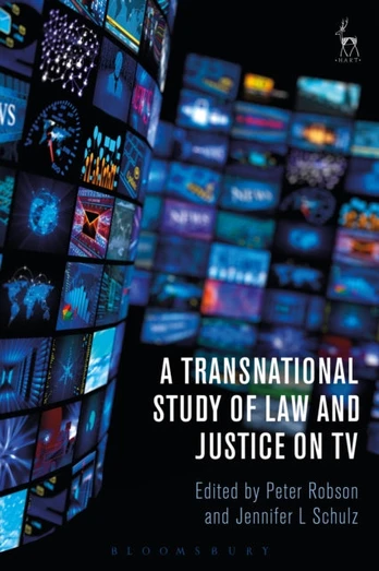Knyga Peter Robson Transnational Study of Law and Justice on TV