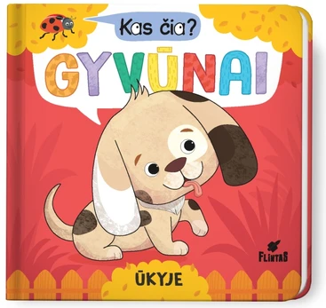 Kas čia? Gyvūnai ūkyje