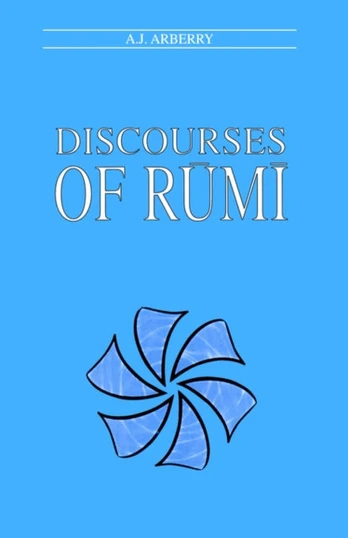 Discourses of Rumi