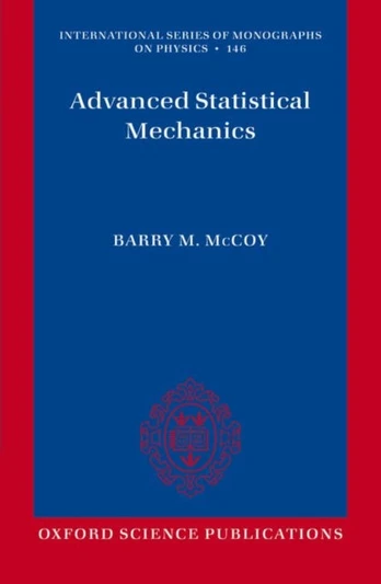 Advanced Statistical Mechanics