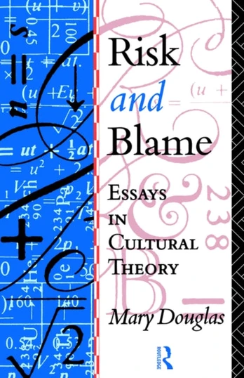 Risk and Blame