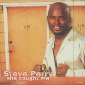 CD Steve Perry - She Caught Me