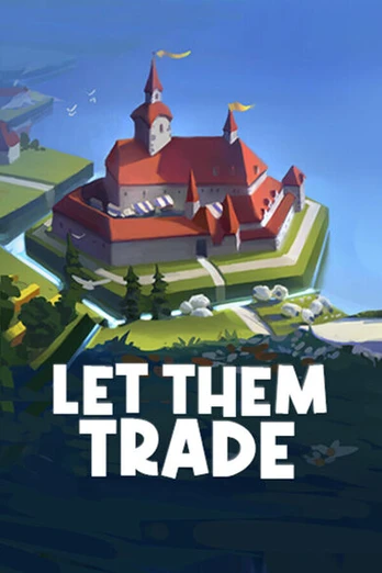 Let Them Trade PC
