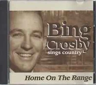 CD Bing Crosby - Sings Country: Home On The Range
