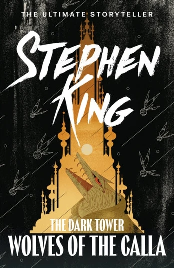 Dark Tower V: Wolves of the Calla