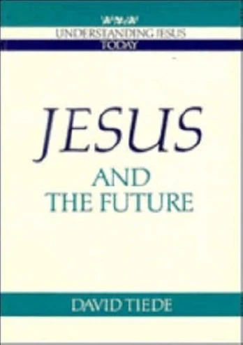 Jesus and the Future
