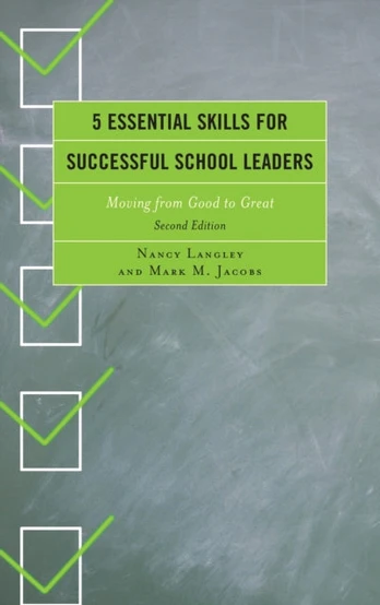 5 Essential Skills for Successful School Leaders - Minkštas viršelis