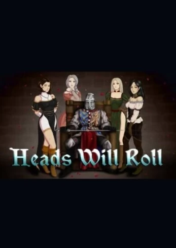 Heads Will Roll PC