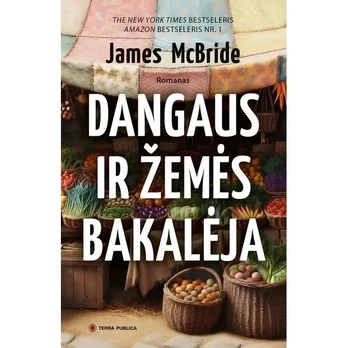Knyga DANGAUS IR ŽEMĖS BAKALĖJA