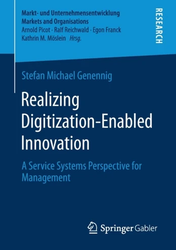 Realizing Digitization-Enabled Innovation
