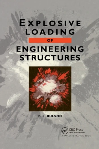 Explosive Loading of Engineering Structures