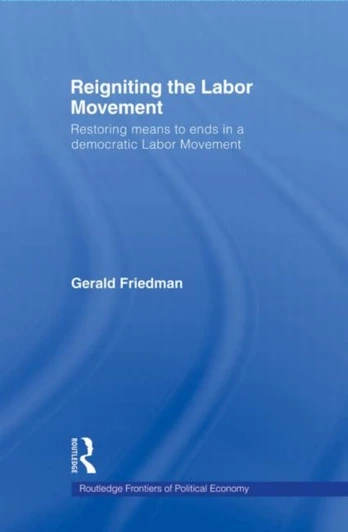 Reigniting the Labor Movement