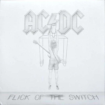 AC/DC - Flick Of The Switch (vinilinė plokštelė, LP)