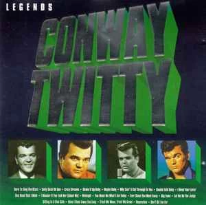 CD Conway Twitty - Legends - Conway Twitty