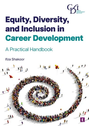 EQUITY DIVERSITY & INCLUSION IN CAREER D