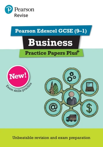 Pearson REVISE Edexcel GCSE Business Practice Papers Plus - for 2026, 2027 exams