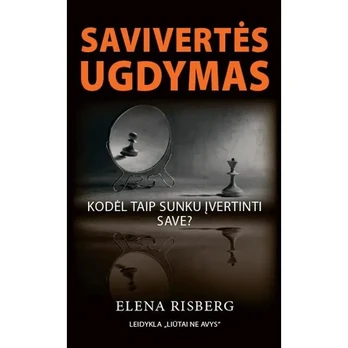 Knyga SAVIVERTĖS UGDYMAS ELENA RISBERG