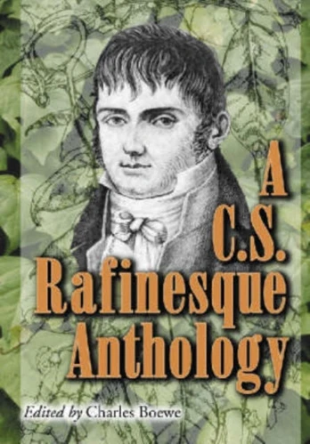 C.S. Rafinesque Anthology