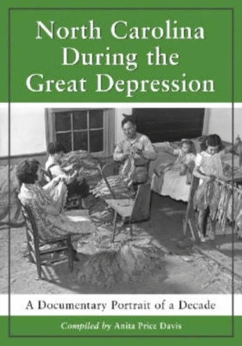North Carolina During the Great Depression