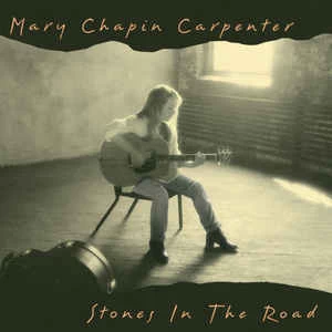 CD Mary Chapin Carpenter - Stones In The Road