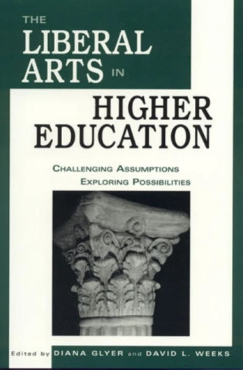 Liberal Arts in Higher Education