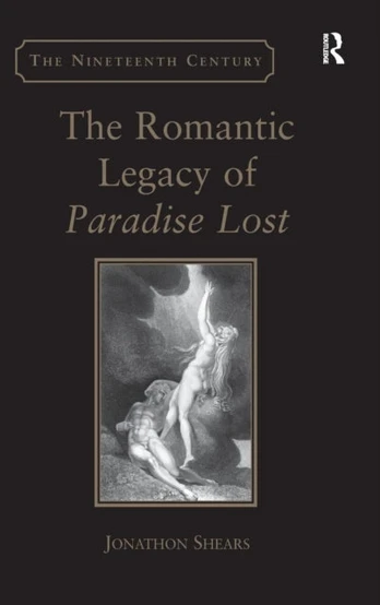 Romantic Legacy of Paradise Lost