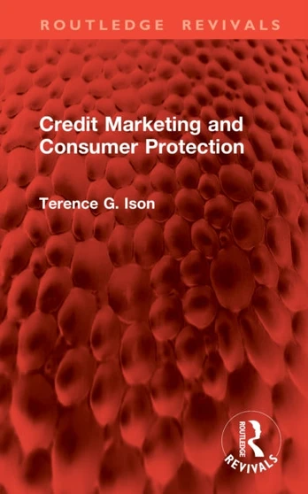 Credit Marketing and Consumer Protection