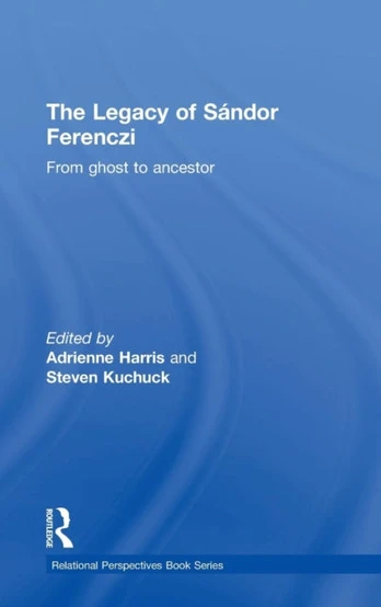 Legacy of Sandor Ferenczi