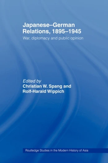 Japanese-German Relations, 1895-1945